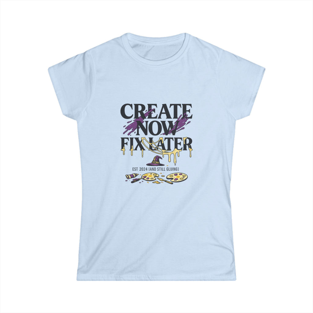 Create Now Fix Later Tee