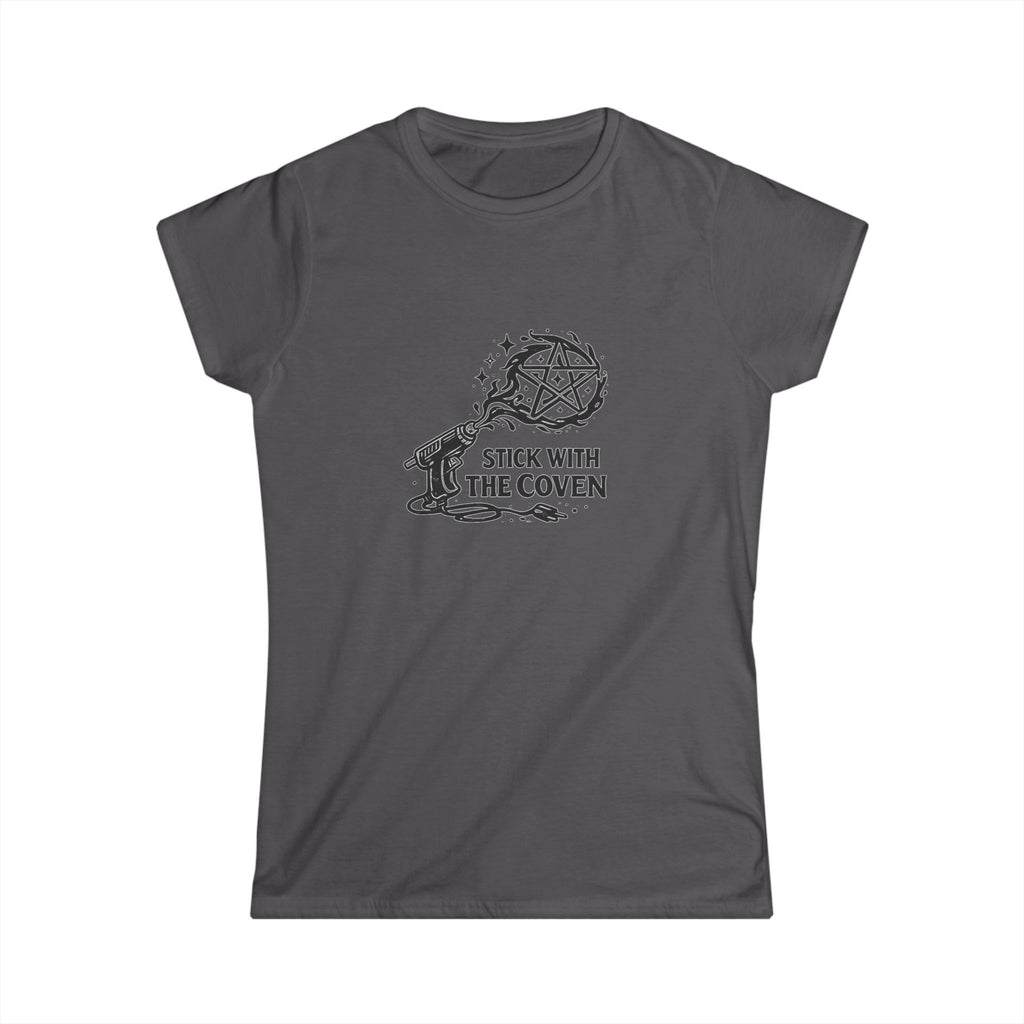 Womens Tee "Stick With The Coven"