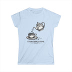 Everything Is Fine Tee