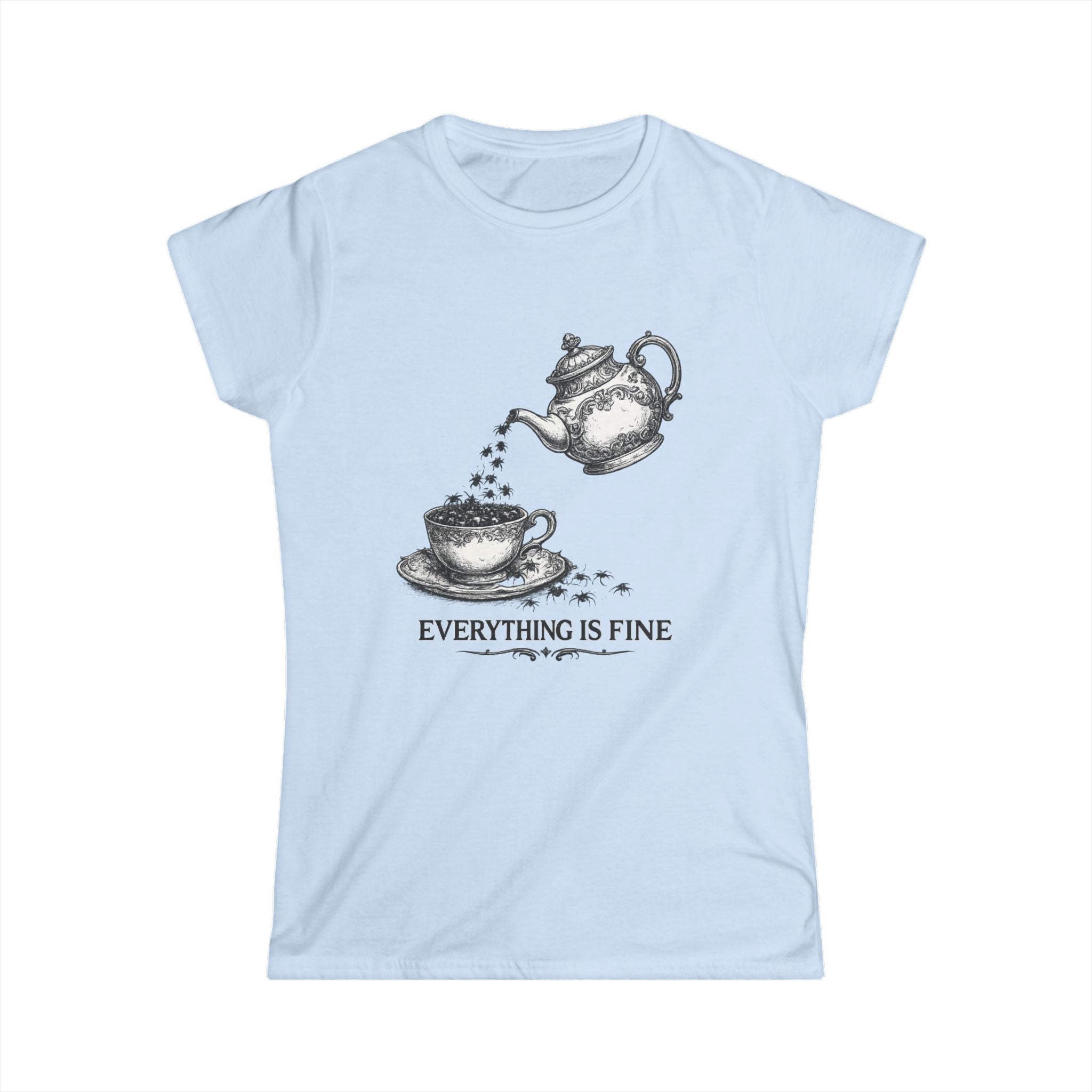Everything Is Fine Tee