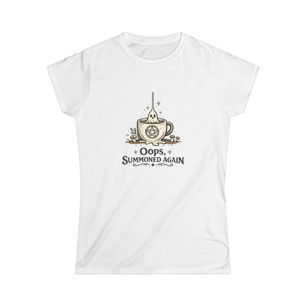 Oops, Summoned Again Tee
