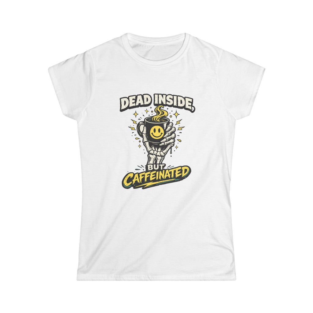 Dead Inside But Caffeinated Tee