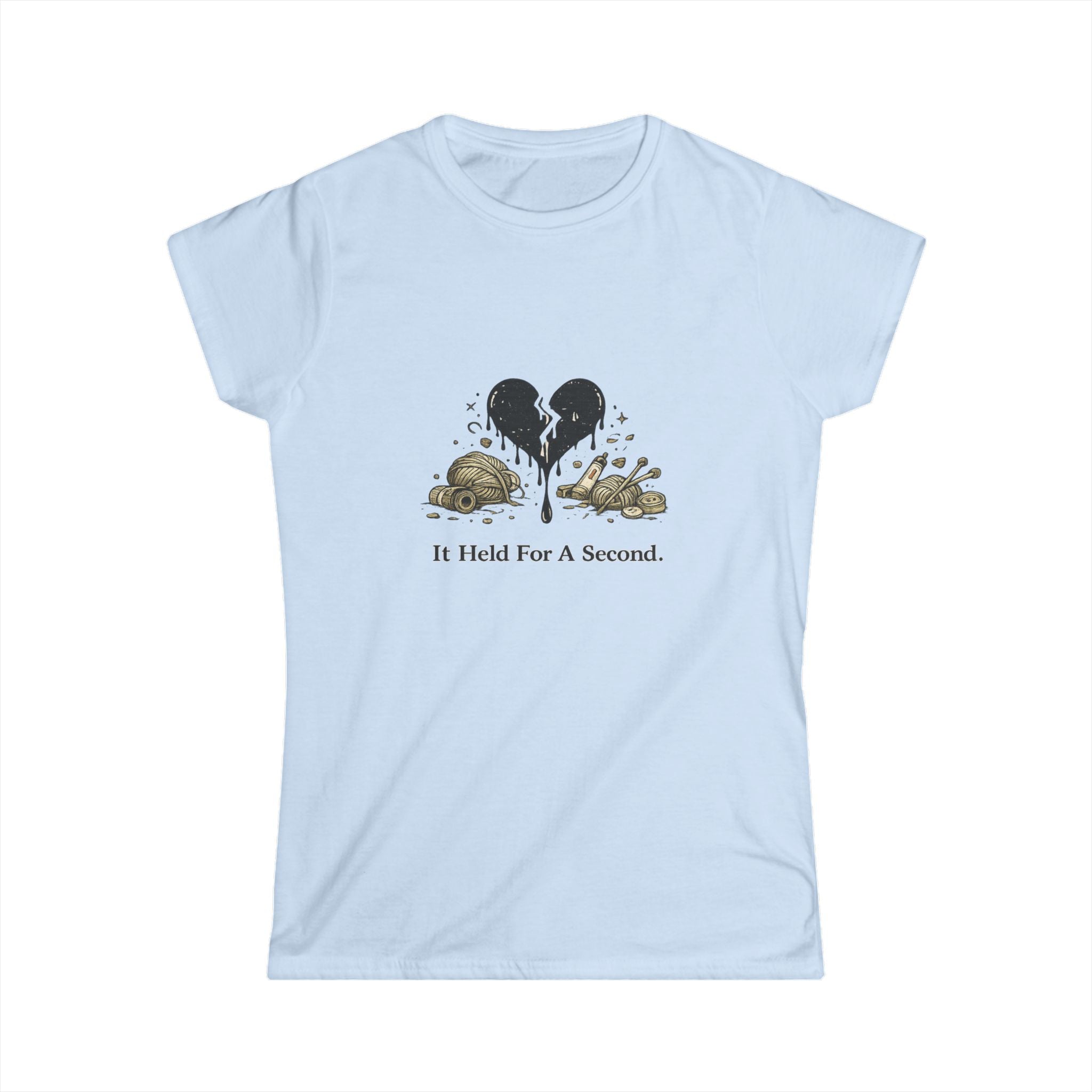 'It Held For A Second' Tee