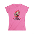 Too Hot to Handle T-Shirt