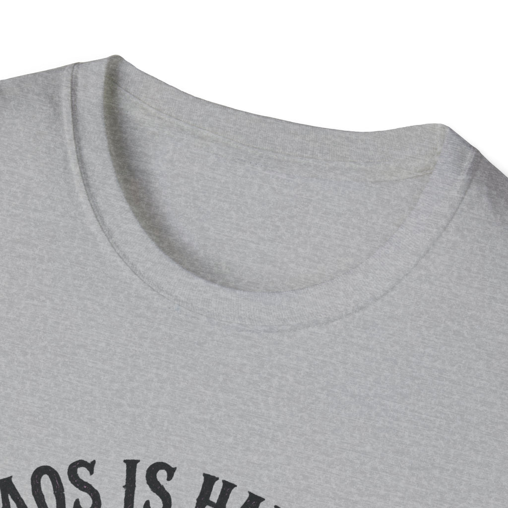 Chaos Is Handmade T-Shirt