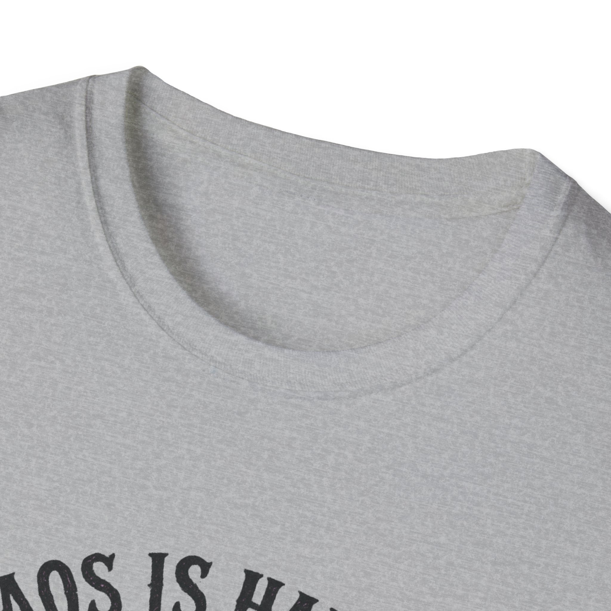 Chaos Is Handmade T-Shirt