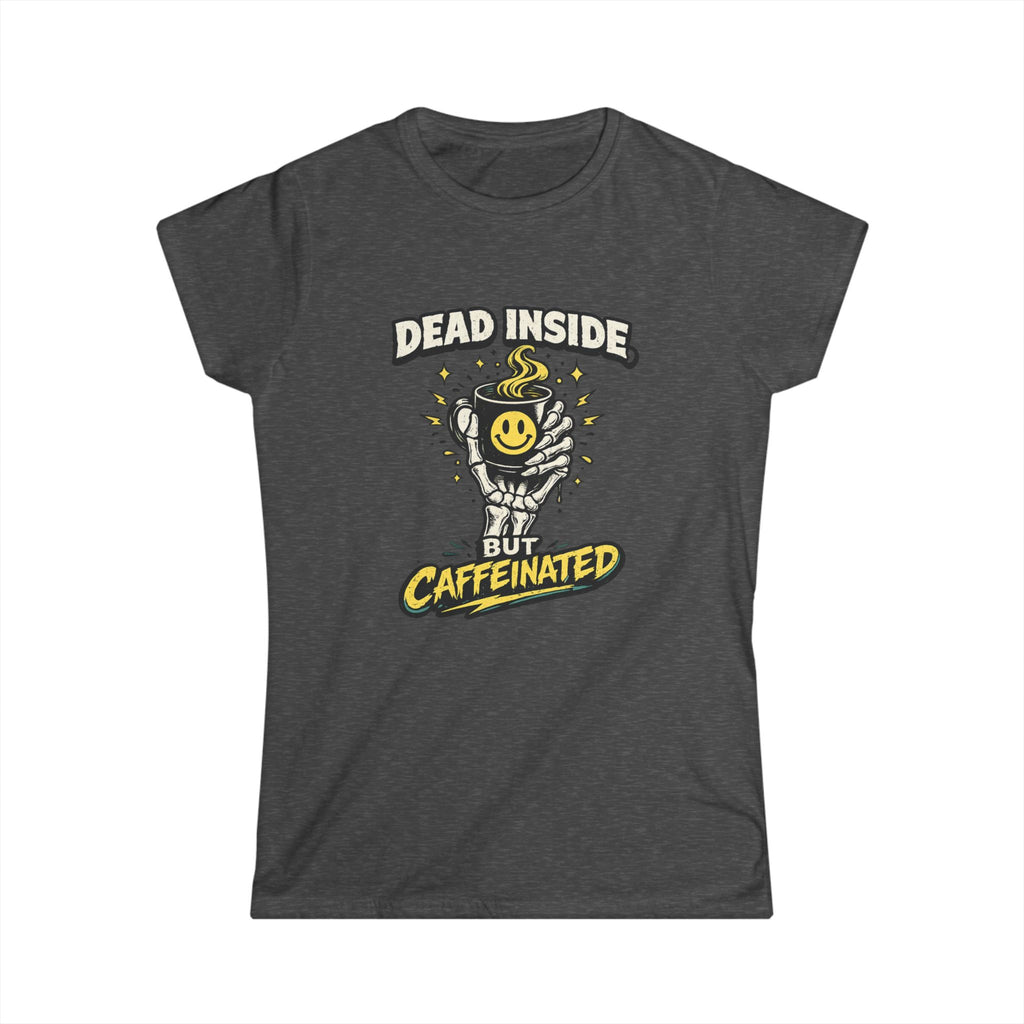 Dead Inside But Caffeinated Tee