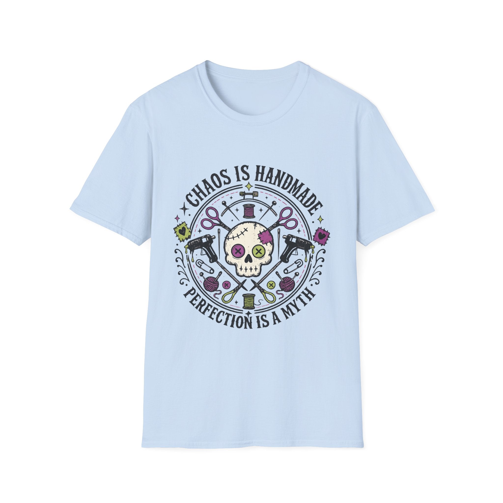 Chaos Is Handmade T-Shirt