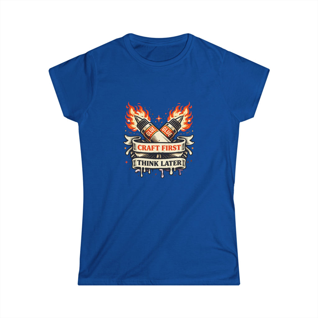 Craft First Think Later Tee