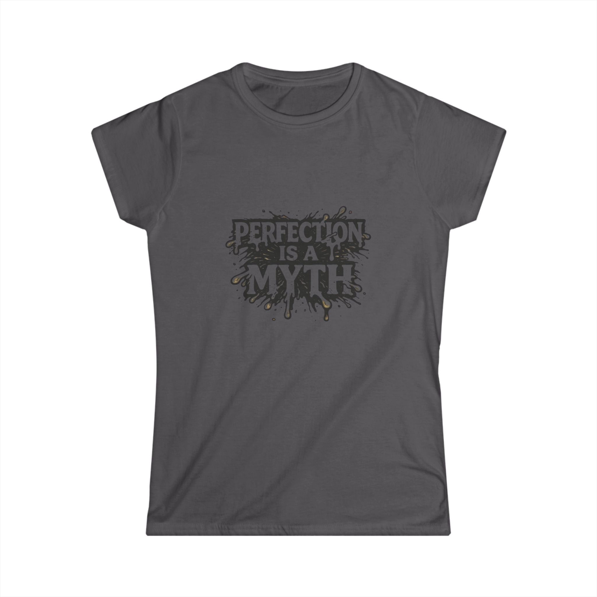 Perfection Is a Myth Tee