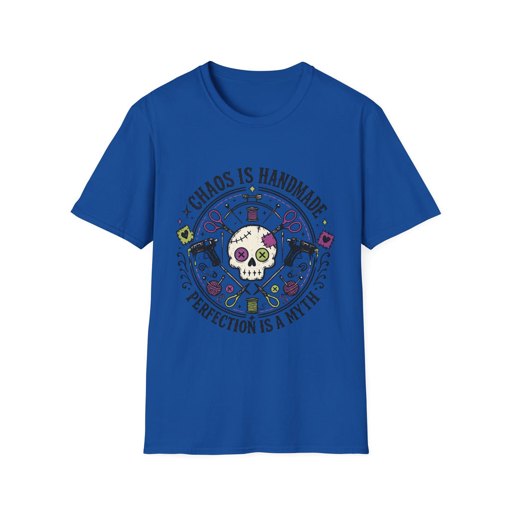 Chaos Is Handmade T-Shirt