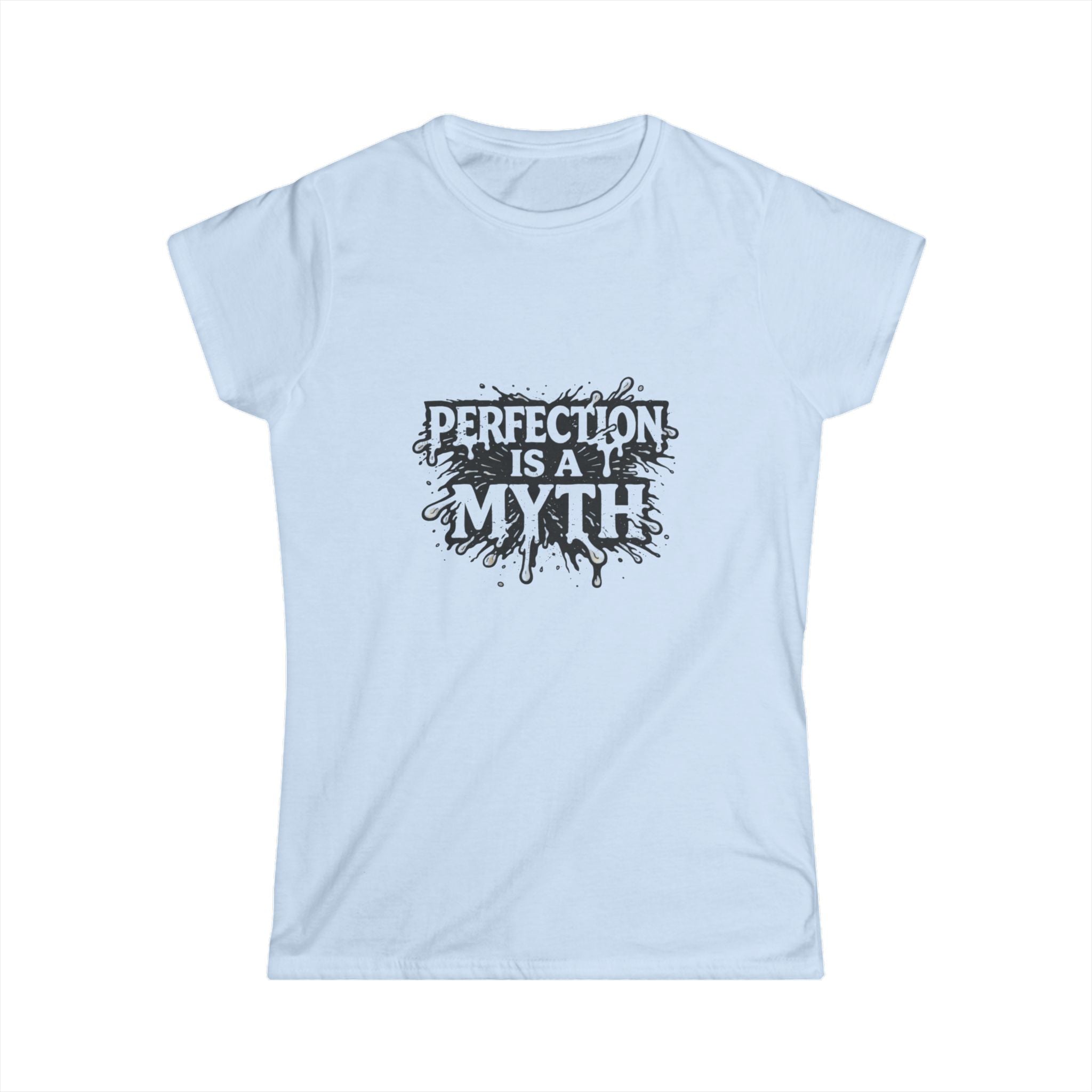 Perfection Is a Myth Tee