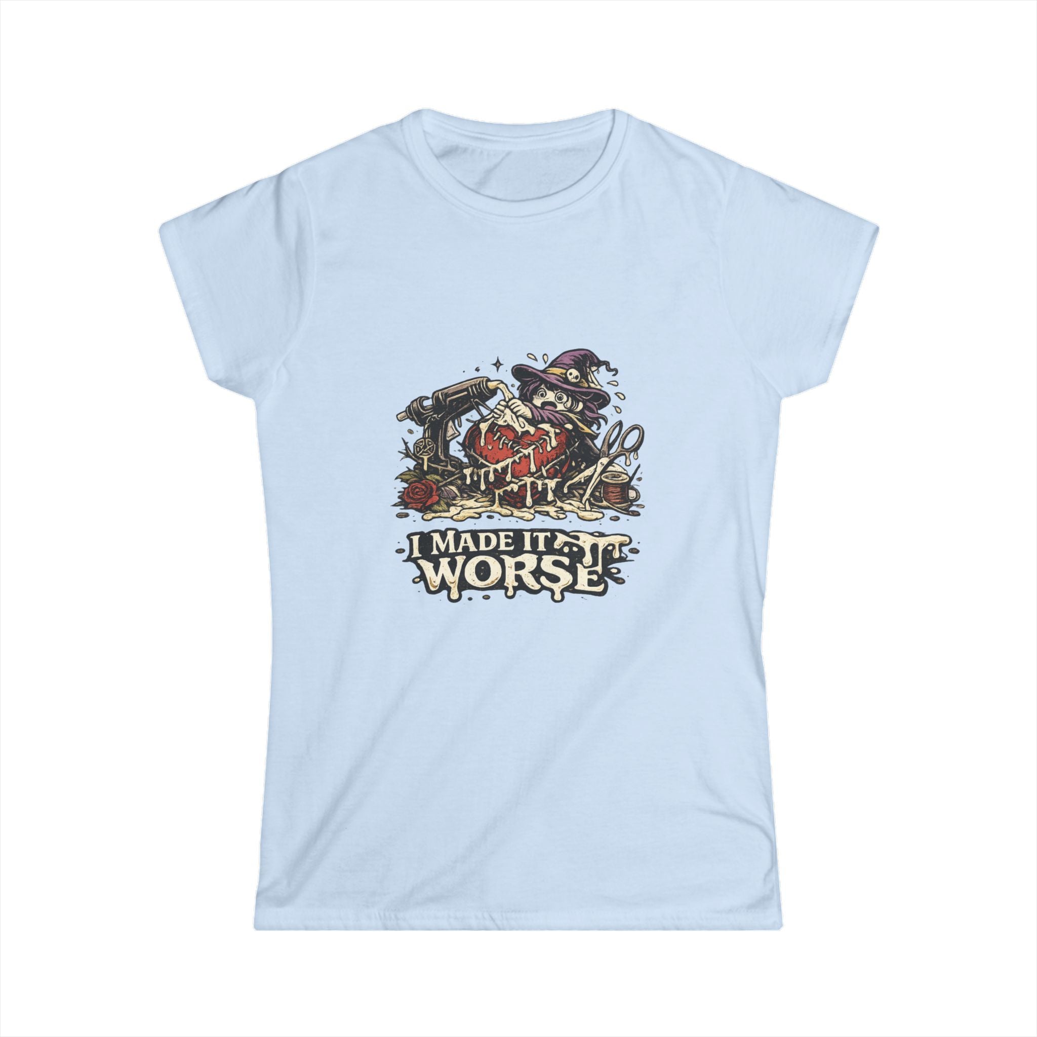 'I Made It Worse' Tee