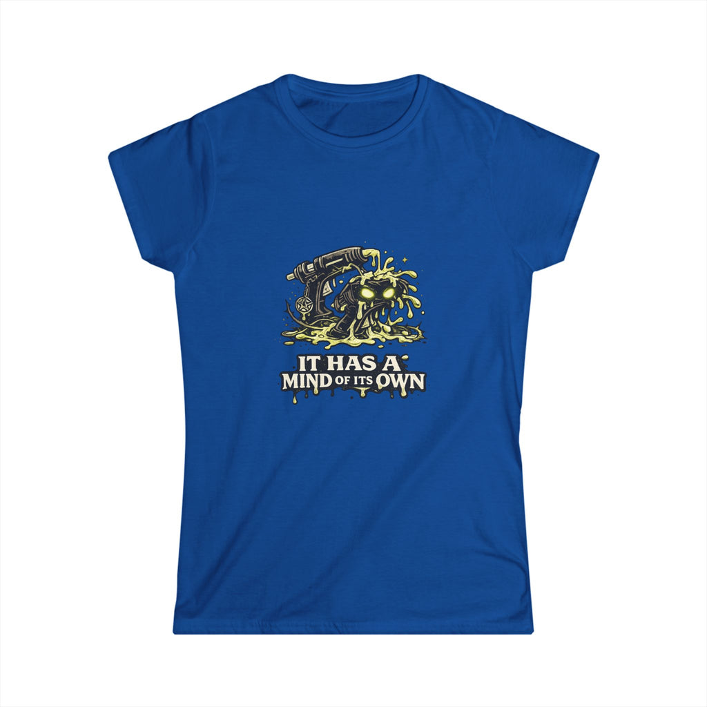 “It Has a Mind of Its Own” Tee