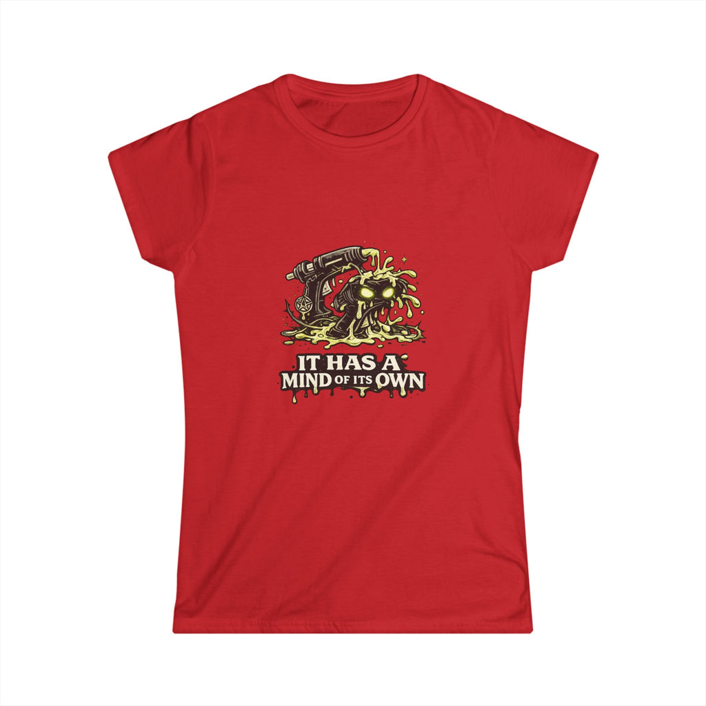 “It Has a Mind of Its Own” Tee
